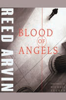 Title details for Blood of Angels by Reed Arvin - Wait list